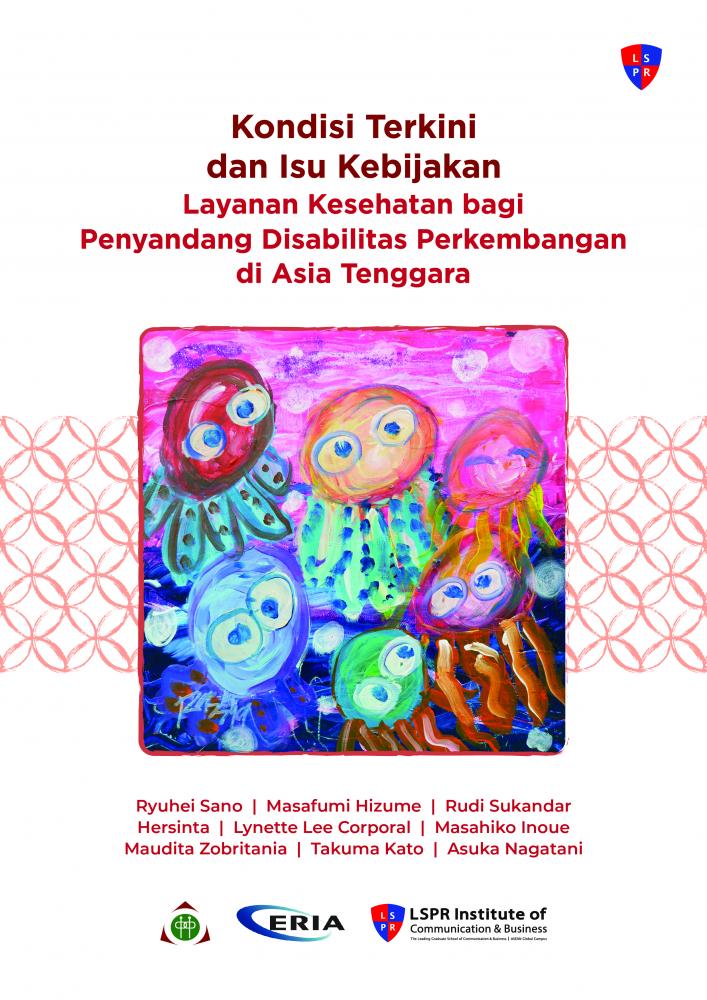 Kondisi Terkini dan Isu Kebijakan Layanan Kesehatan bagi Penyandang Disabilitas Perkembangan di Asia Tenggara